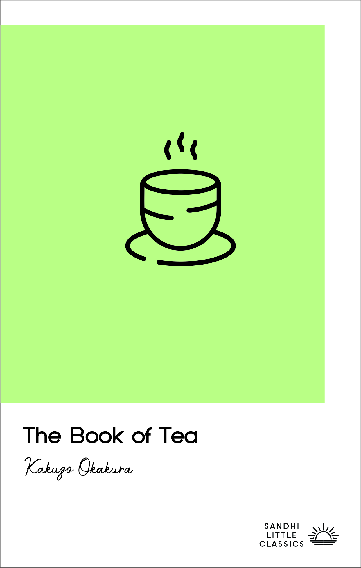 The Book of Tea by Kakuzo Okakura