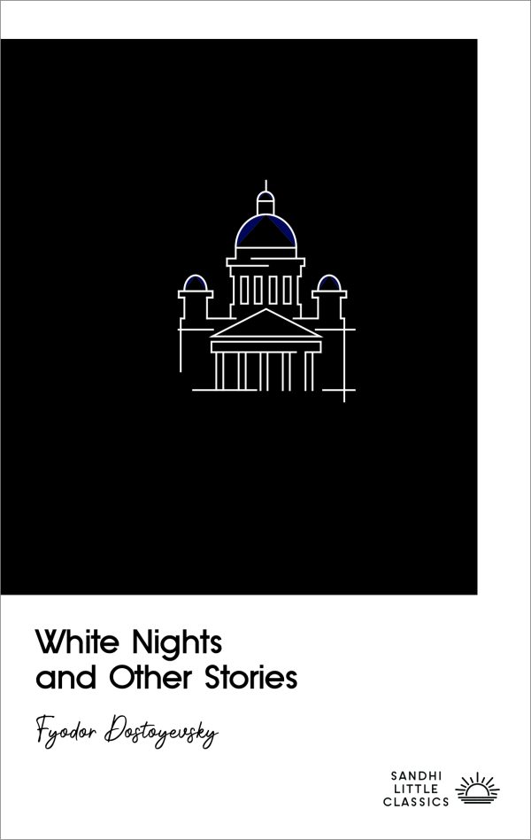 White Nights and Other Stories by Fyodor Dostoyevsky