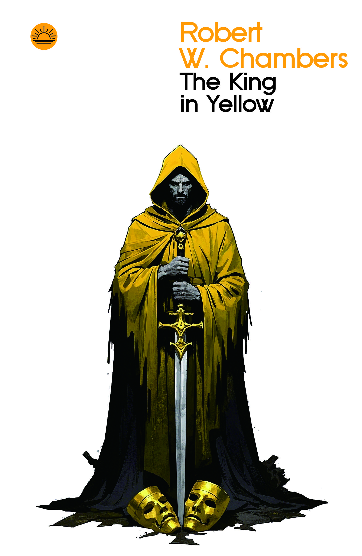 The King in Yellow by Robert W. Chambers