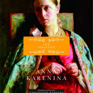 Anna Karenina by Leo Tolstoy