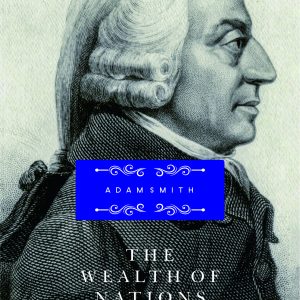 The Wealth of Nations by Adam Smith