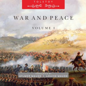 War and Peace by Leo Tolstoy - volume 1