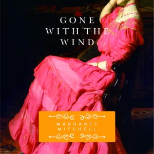 Gone with the Wind by Margaret Mitchell