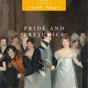 Pride and Prejudice by Jane Austen