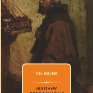 The Monk by Matthew Gregory Lewis